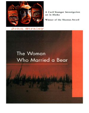 [Cecil Younger 01] • The Woman Who Married a Bear